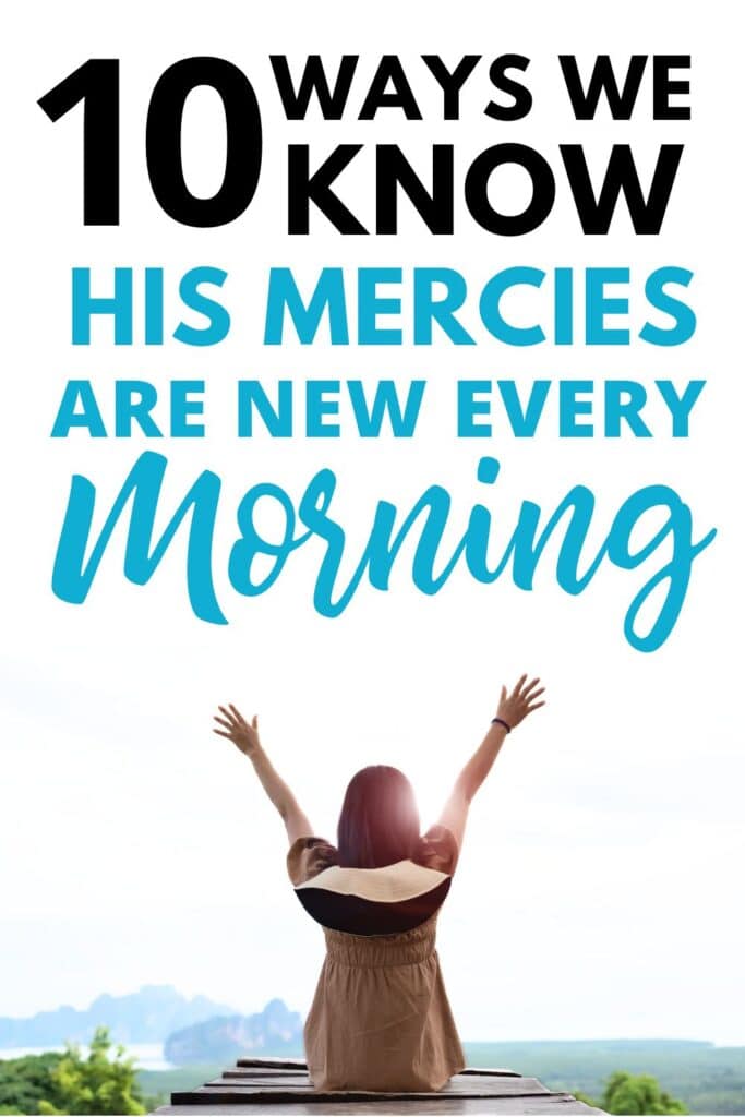 His Mercies Are New Every Morning