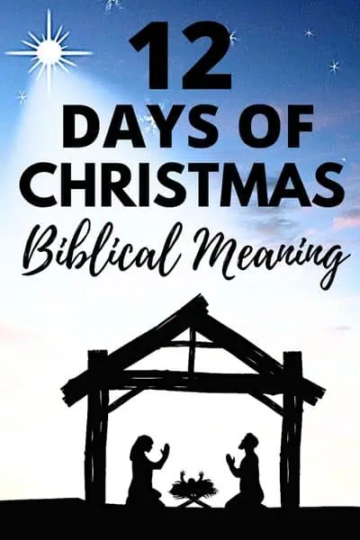 12 Days of Christmas Biblical Meaning