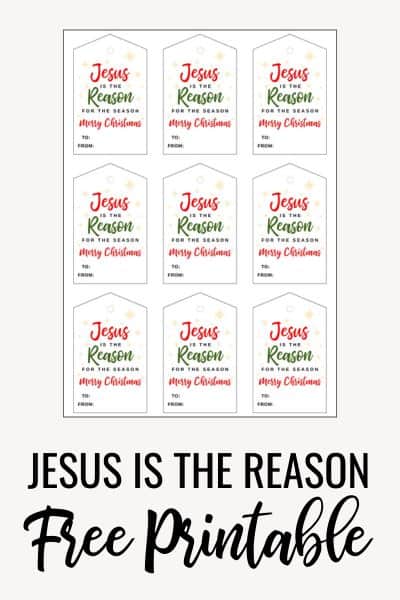 Jesus is the Reason for the Season Printable Gift Tags